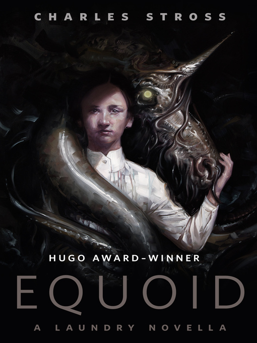 Title details for Equoid by Charles Stross - Available